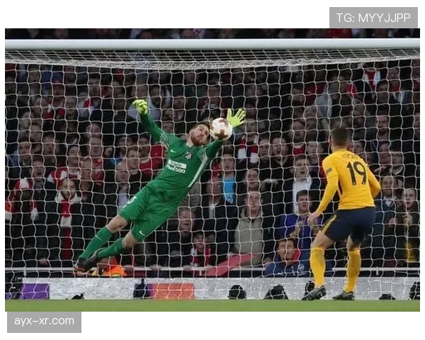 奥布拉克再显神勇，扑救成功率稳居高位