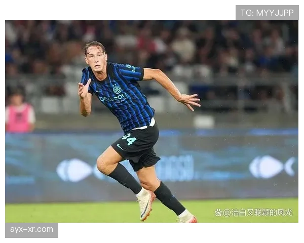 国米锋线刮起青春风暴：新星闪耀助力球队开启新征程